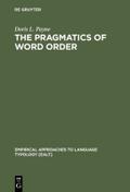 The Pragmatics of Word Order