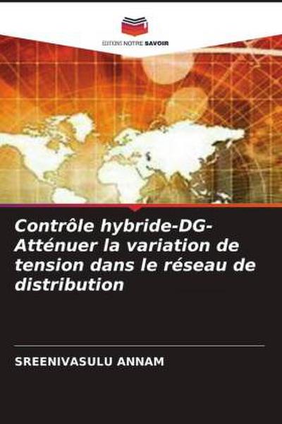 Contrôle hybride-DG- Atténuer la variation de tension dans le réseau de distribution