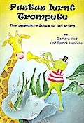 Pustus lernt Trompetefür Trompete