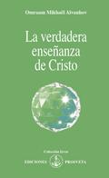 La verdadera enseñanza de Cristo