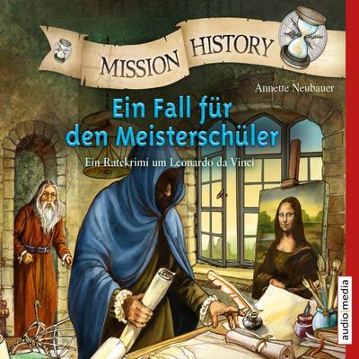 Mission History - Ein Fall für den Meisterschüler, 2 Audio-CDs