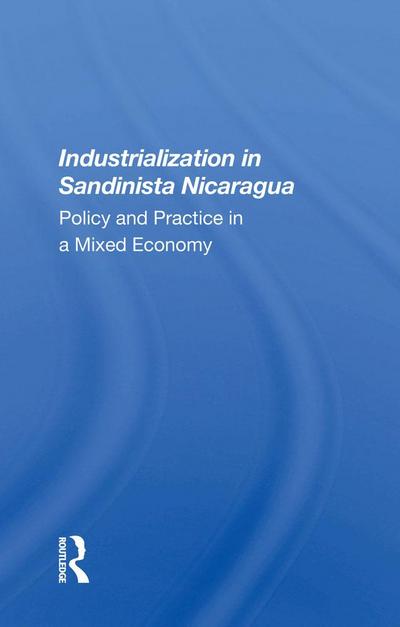 Industrialization In Sandinista Nicaragua