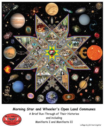 Morning Star and Wheeler’s Open Land Communes
