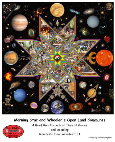 Morning Star and Wheeler’s Open Land Communes