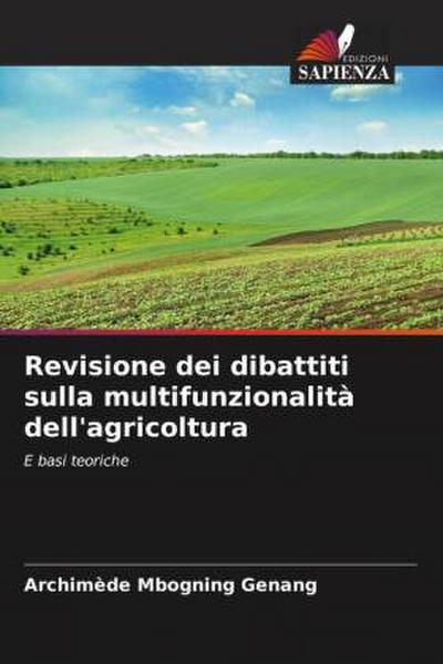 Revisione dei dibattiti sulla multifunzionalità dell’agricoltura