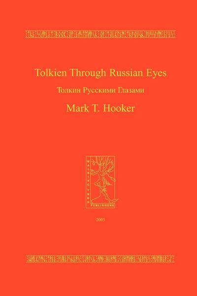 Tolkien Through Russian Eyes