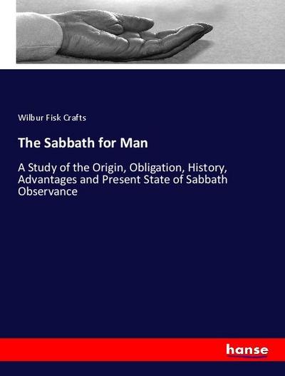 The Sabbath for Man