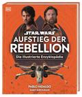 Star Wars(TM) Aufstieg der Rebellion Die illustrie