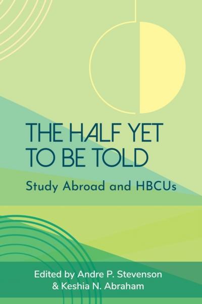 The Half Yet to Be Told