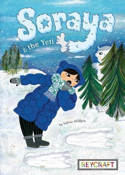 Soraya and the Yeti (Soraya, Book #3)