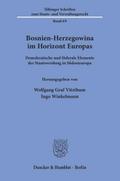 Bosnien-Herzegowina im Horizont Europas.