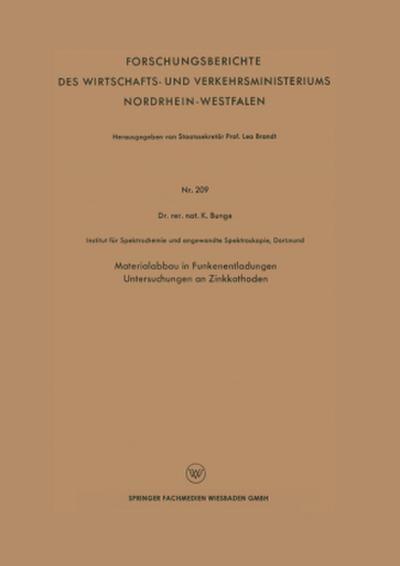 Materialabbau in Funkenentladungen Untersuchungen an Zinkkathoden