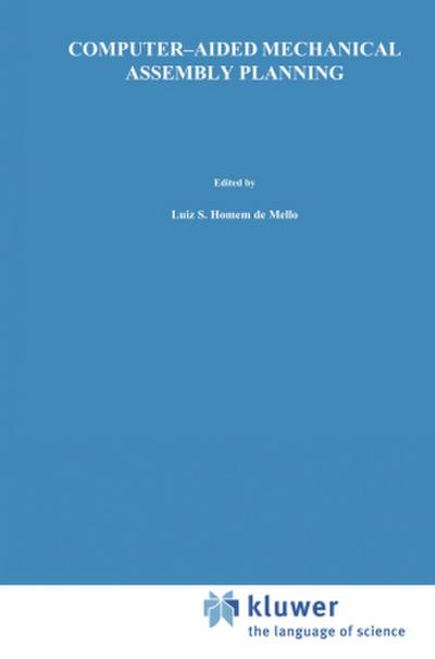 Computer-Aided Mechanical Assembly Planning