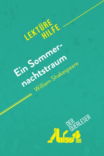 Ein Sommernachtstraum von William Shakespeare (Lektürehilfe)