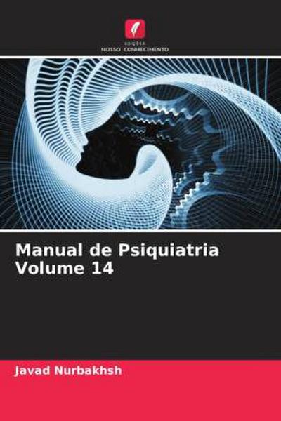 Manual de Psiquiatria Volume 14 - Javad Nurbakhsh