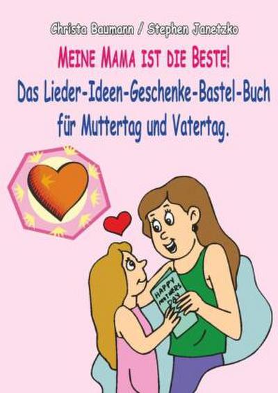 Meine Mama ist die Beste