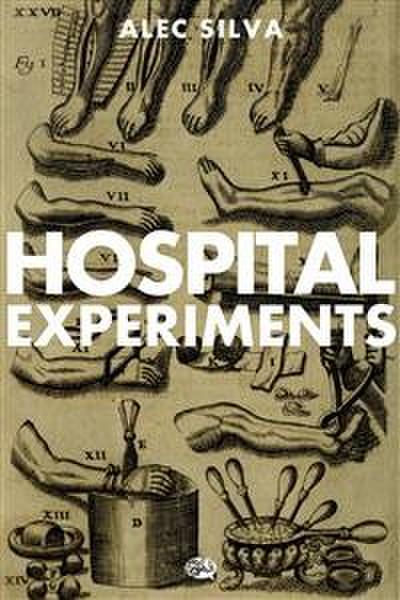 Hospital Experiments