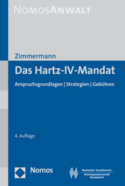 Das Hartz-IV-Mandat: Anspruchsgrundlagen | Strategien | Gebühren