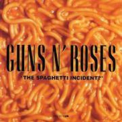 Guns N’ Roses: Spaghetti Incident