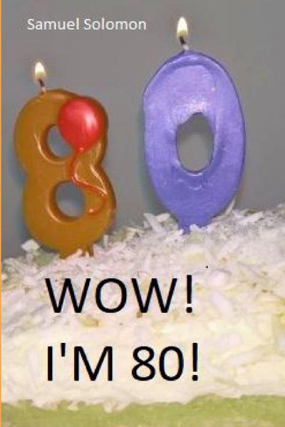 Wow! I’m 80!