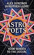 Astro Poets: Your Guides to the Zodiac