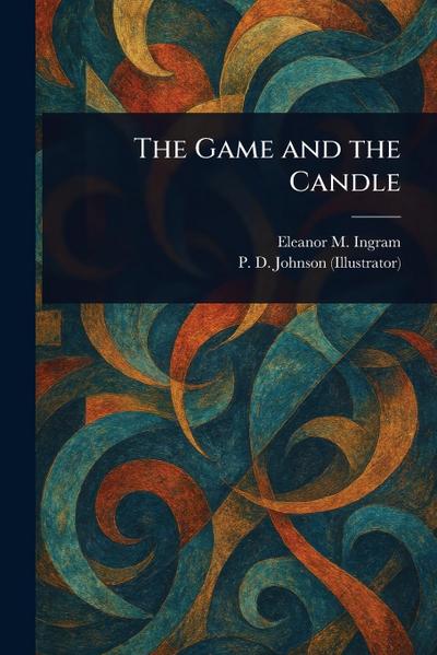 The Game and the Candle