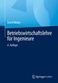 Betriebswirtschaftslehre für Ingenieure von David Müller | Taschenbuch