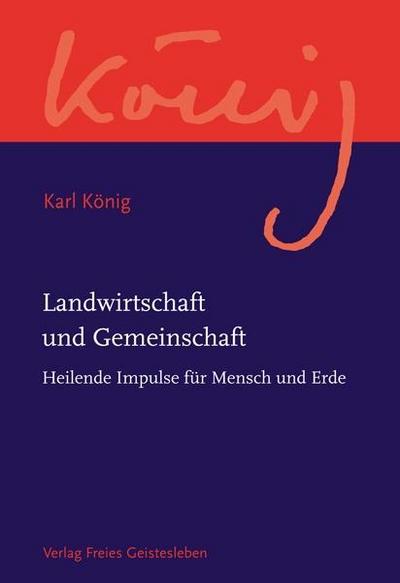 Werkausgabe Landwirtschaft und Gemeinschaft
