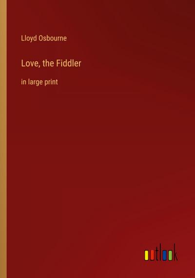 Love, the Fiddler
