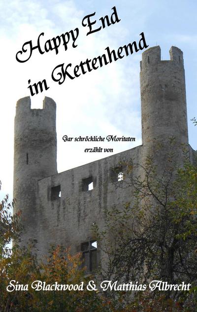 Happy End im Kettenhemd