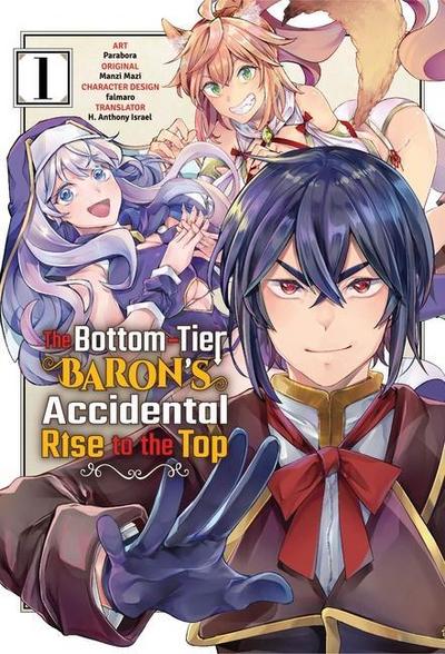 The Bottom-Tier Baron’s Accidental Rise to the Top Vol. 1 (Manga)