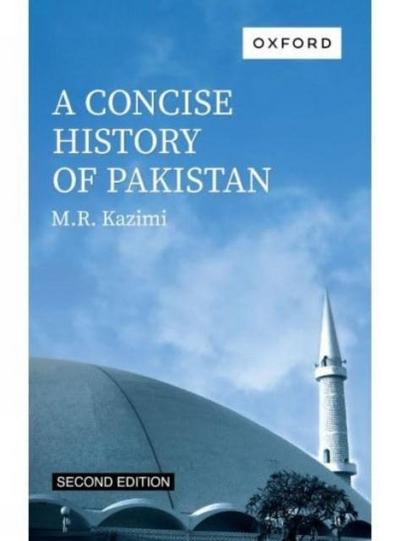 Kazimi, M: Concise History of Pakistan