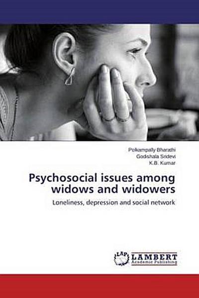 Psychosocial issues among widows and widowers