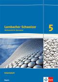 Lambacher Schweizer Mathematik 5. Ausgabe Bayern
