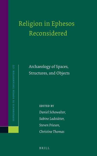 Religion in Ephesos Reconsidered
