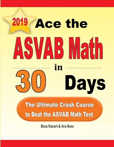 Ace the ASVAB Math in 30 Days
