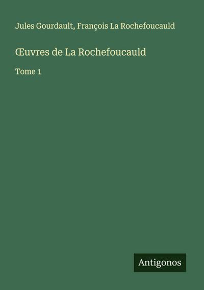 ¿uvres de La Rochefoucauld