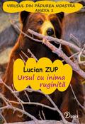 Ursul cu inima ruginita (Codreia, #1)