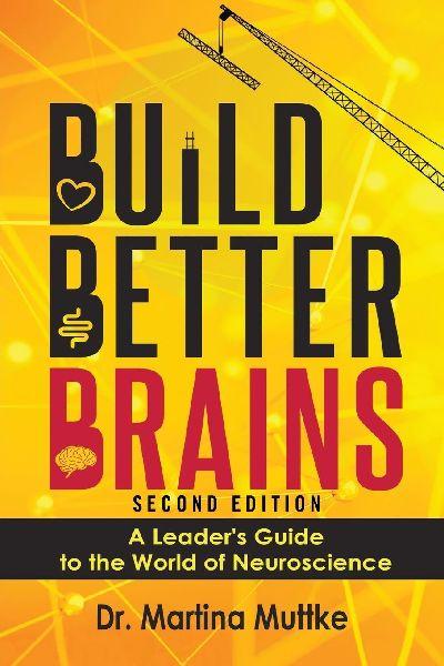Build Better Brains!