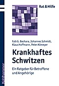 Krankhaftes Schwitzen