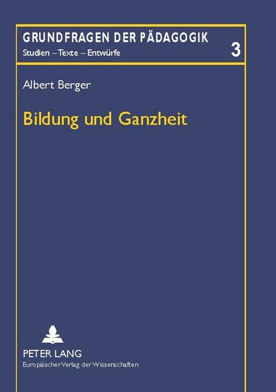 Bildung und Ganzheit