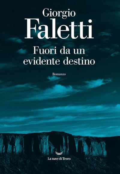 Fuori da un evidente destino