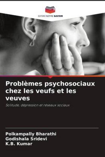 Problèmes psychosociaux chez les veufs et les veuves