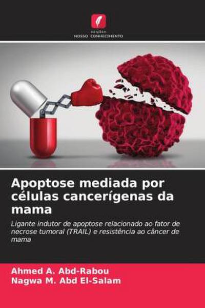 Apoptose mediada por células cancerígenas da mama
