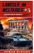 Landser im Weltkrieg 5 - Verstaubt sind die Gesich