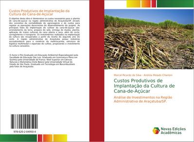 Custos Produtivos de Implantação da Cultura de Cana-de-Açúcar