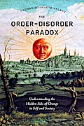 The Order-Disorder Paradox