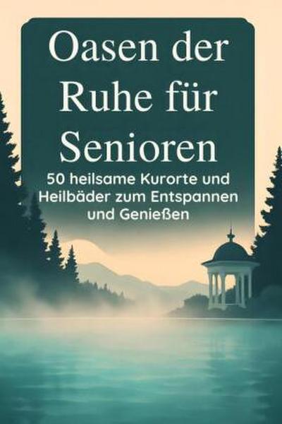Oasen der Ruhe für Senioren
