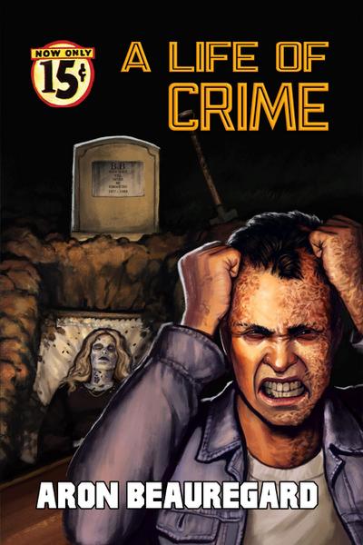 A Life of Crime