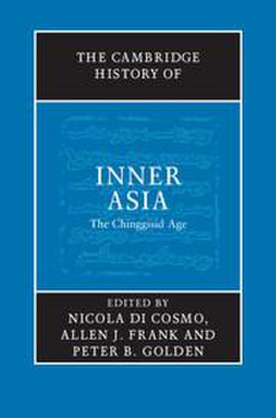 The Cambridge History of Inner Asia